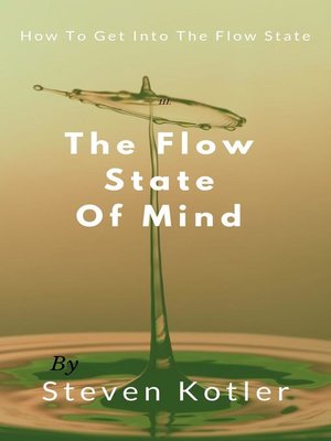 cover image of The Flow State of Mind